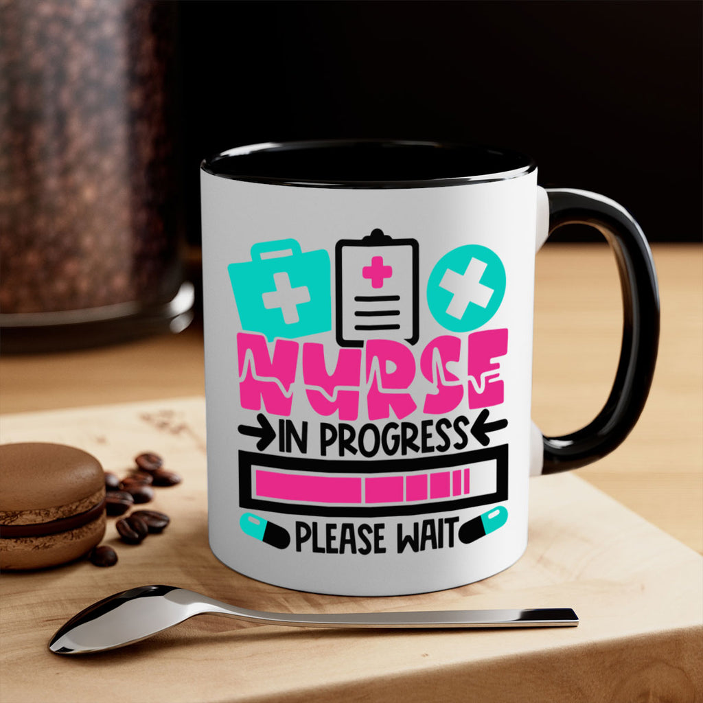 Nurse In Progress Please Wait Style Style 113#- nurse-Mug / Coffee Cup