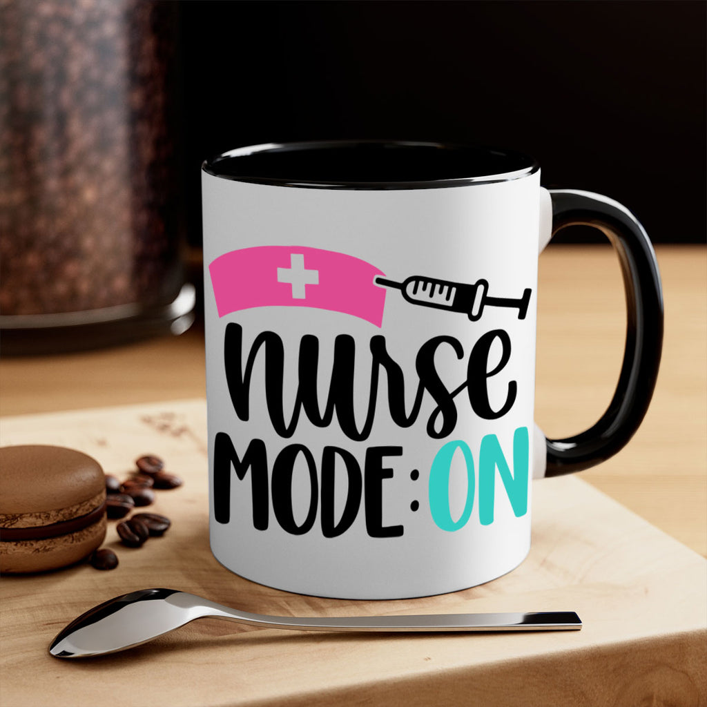 Nurse Mode ON Style Style 102#- nurse-Mug / Coffee Cup