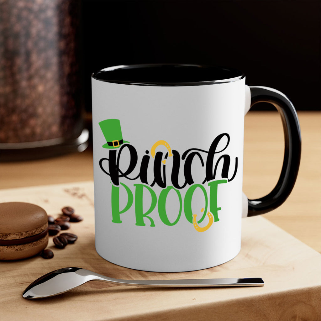 Pinch Proof Style 37#- St Patricks Day-Mug / Coffee Cup