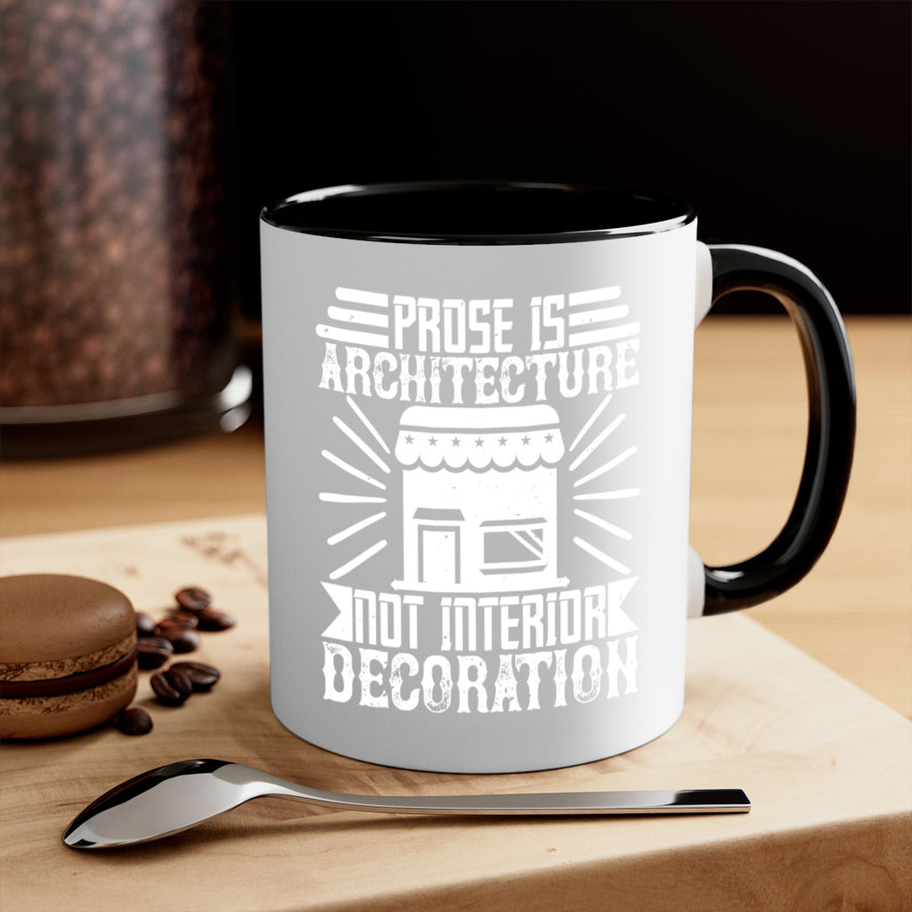 Prose is architecture not interior decoration Style 19#- Architect-Mug / Coffee Cup