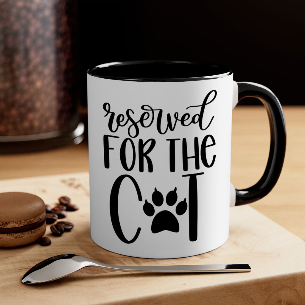 Reserved For The Cat Style 104#- cat-Mug / Coffee Cup