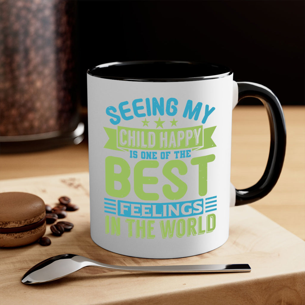 Seeing my child happy is the Best Feeling Style 175#- baby2-Mug / Coffee Cup