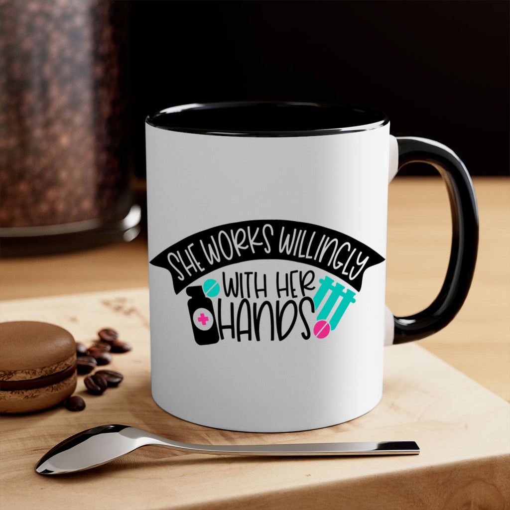 She Works Willingly With Her Hands Style Style 40#- nurse-Mug / Coffee Cup