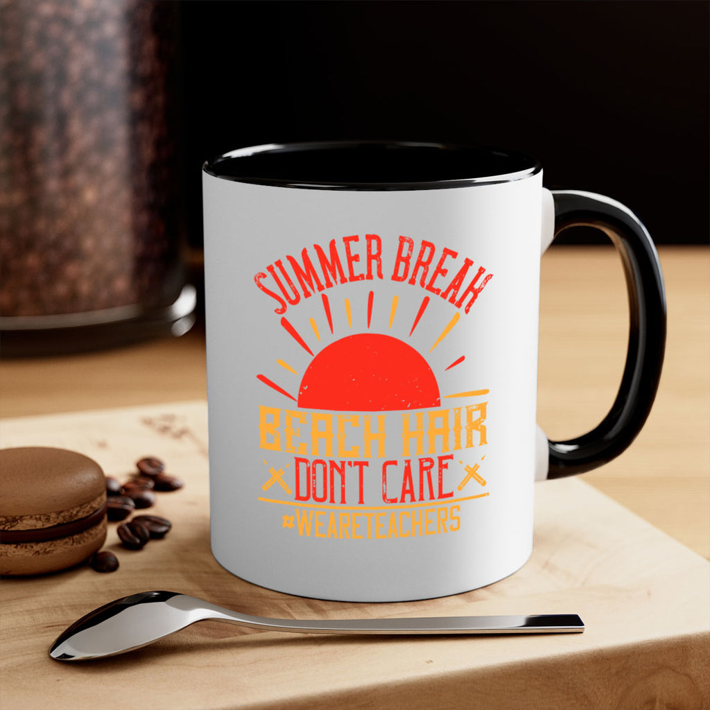 Summer break beach hair don’t care WeAreTeachers Style 19#- teacher-Mug / Coffee Cup