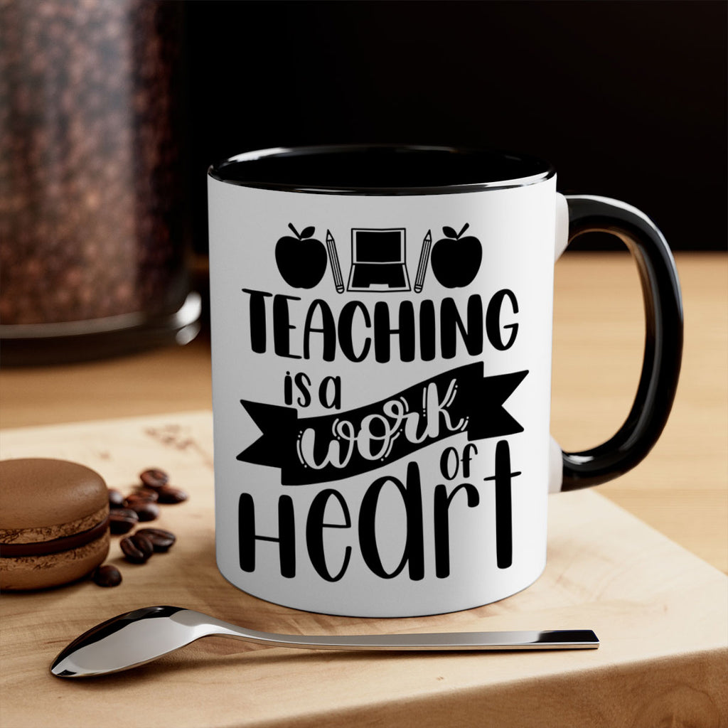 Teaching Is A Work Of Heart Style 42#- teacher-Mug / Coffee Cup