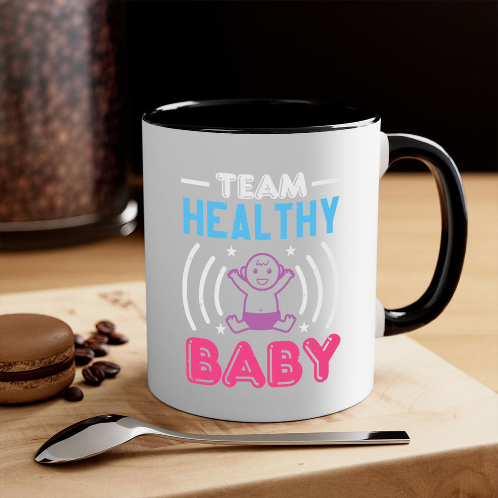 Team Healthy Baby Style 11#- baby shower-Mug / Coffee Cup
