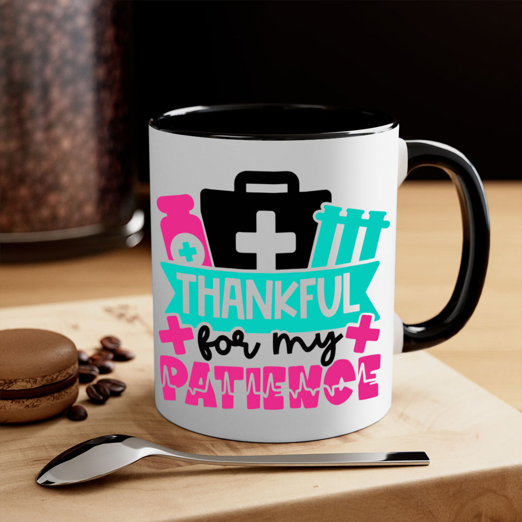 Thankful For My Patience Style Style 22#- nurse-Mug / Coffee Cup