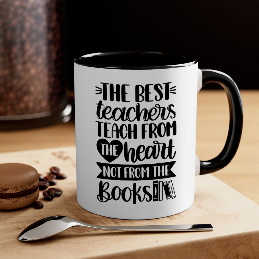 The Best Teachers Teach Style 36#- teacher-Mug / Coffee Cup