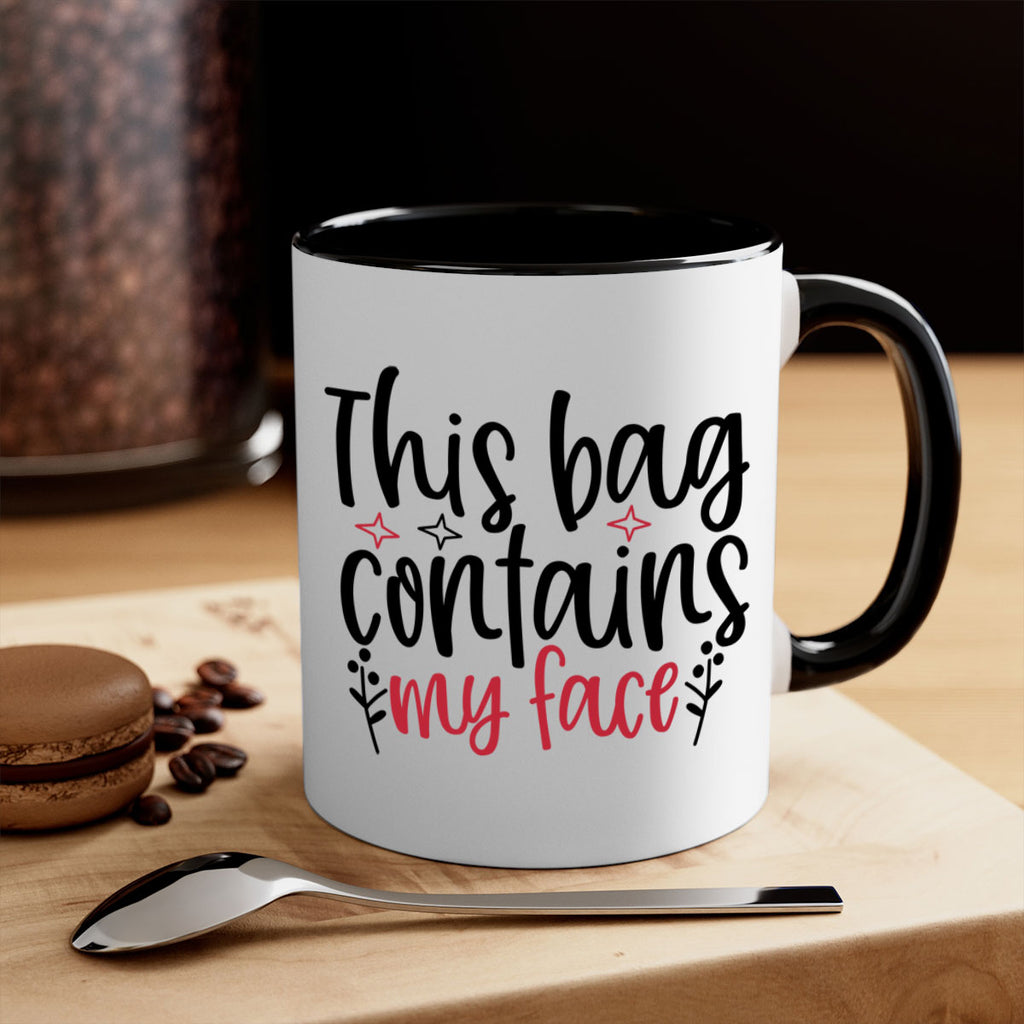 This bag contains my face Design Style 216#- makeup-Mug / Coffee Cup