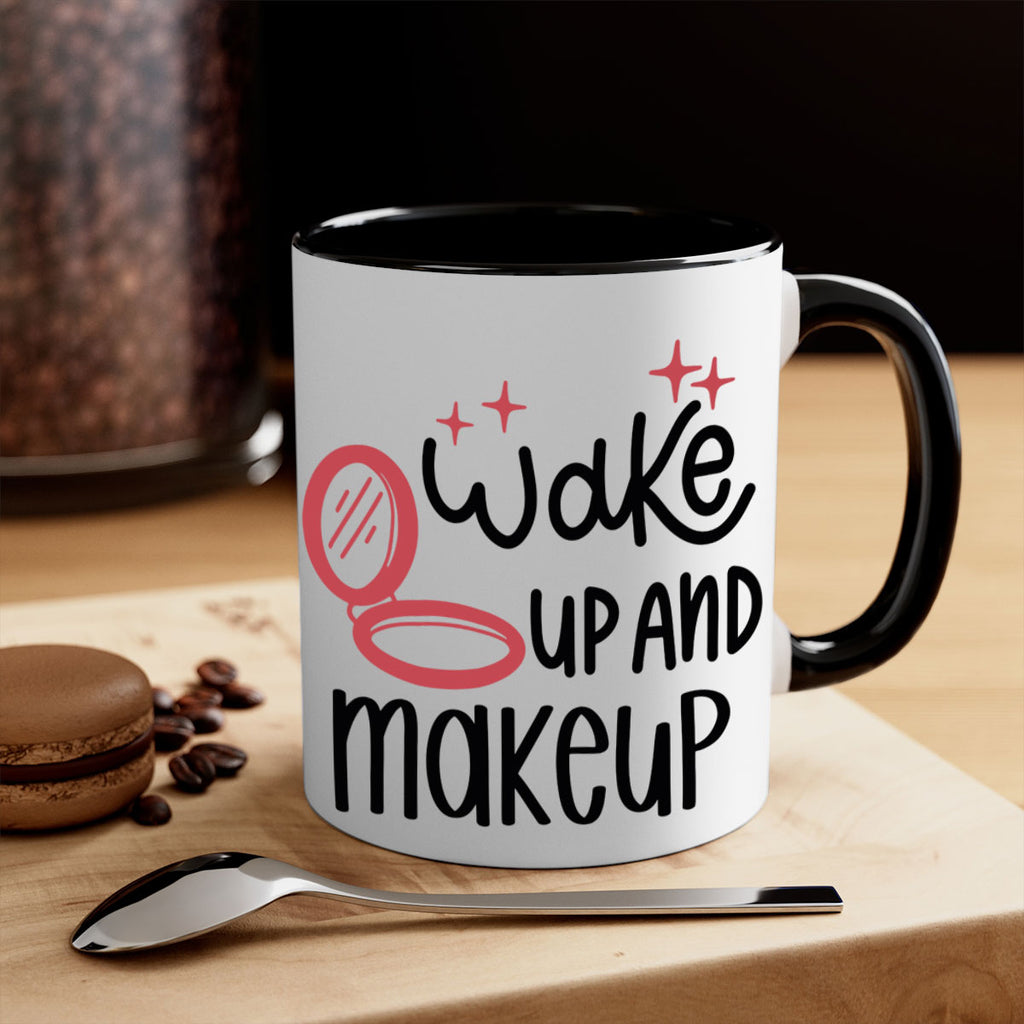 Wake up and Makeup Style 7#- makeup-Mug / Coffee Cup