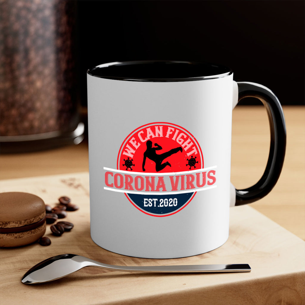 We Can Fight Corona Virus Est Style 11#- corona virus-Mug / Coffee Cup