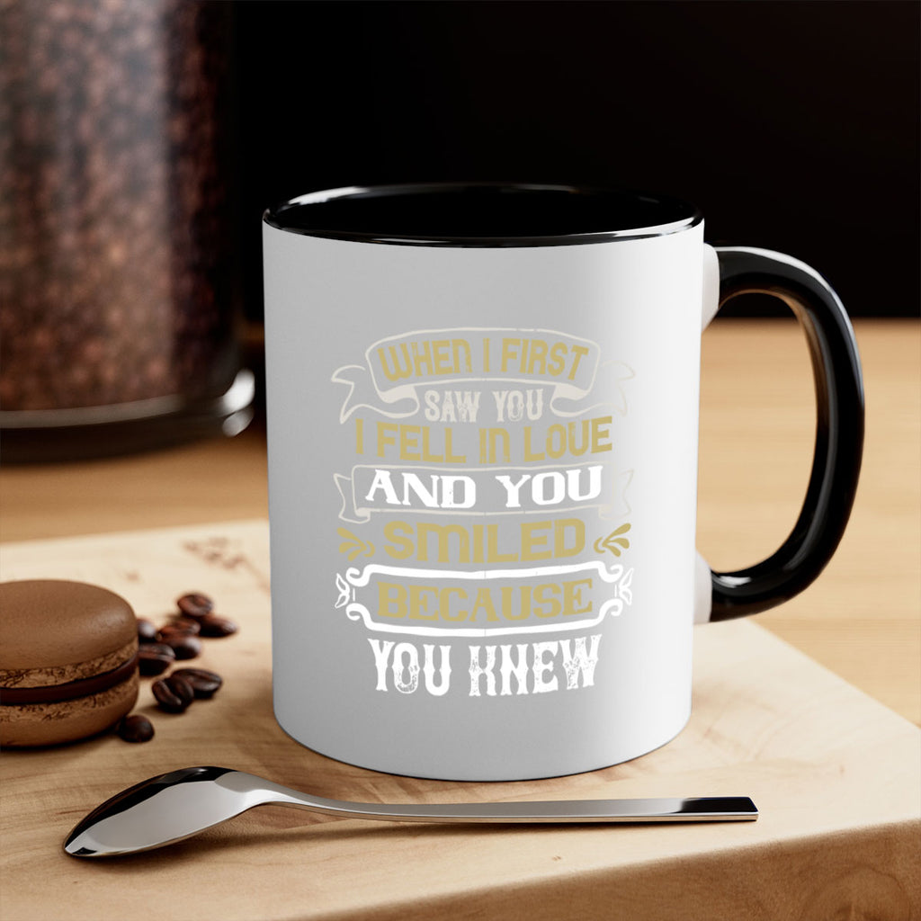 When I first saw you I fell in love and you smiled because you knew Style 12#- pig-Mug / Coffee Cup