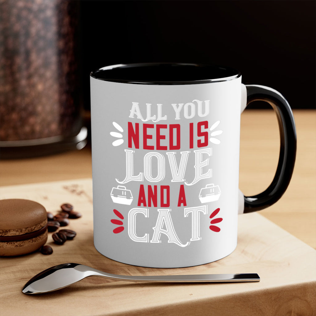 all you need is love Style 27#- cat-Mug / Coffee Cup