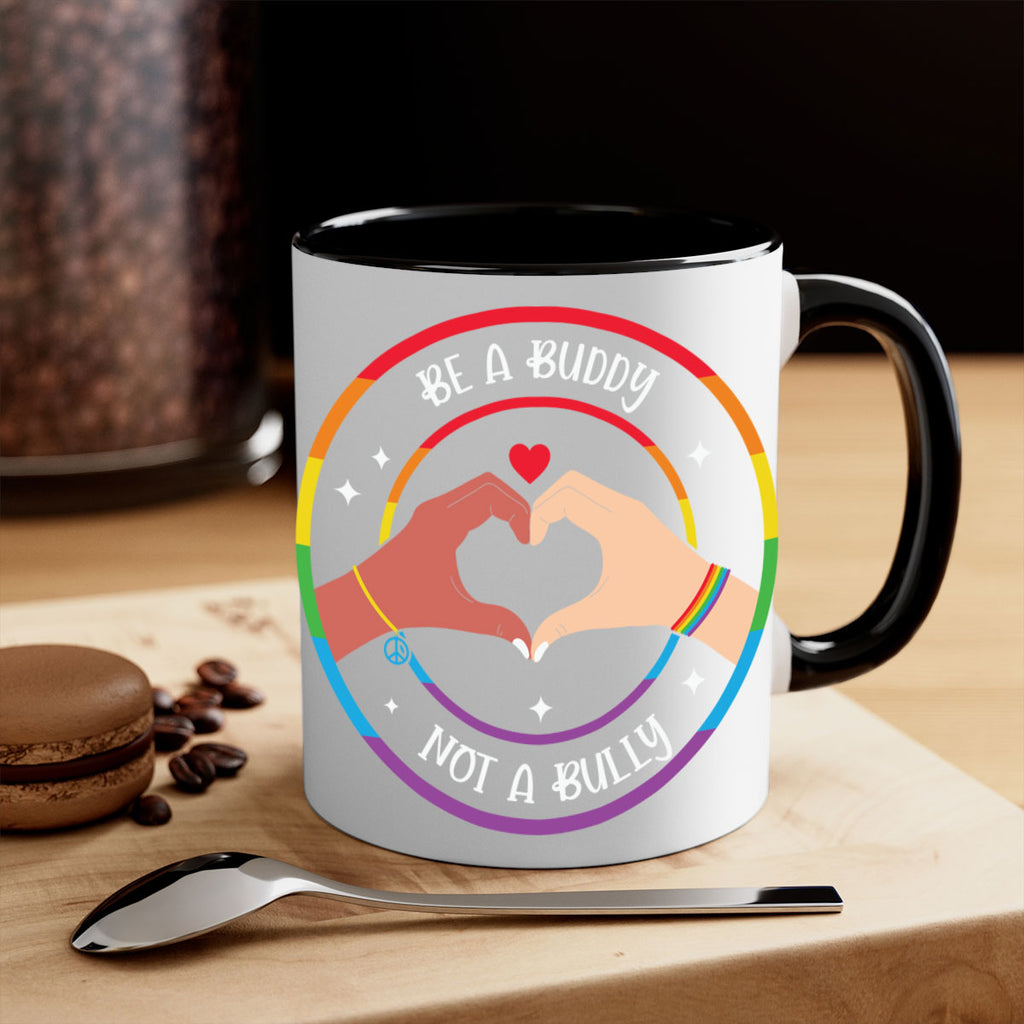 anti bullying be a buddy lgbt 167#- lgbt-Mug / Coffee Cup