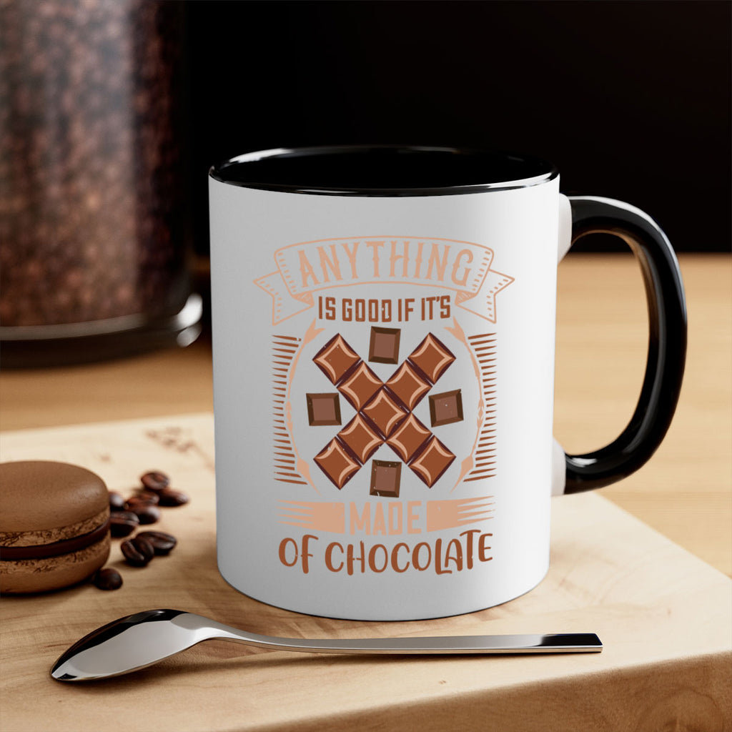 anything is good if its made of chocolate 6#- chocolate-Mug / Coffee Cup