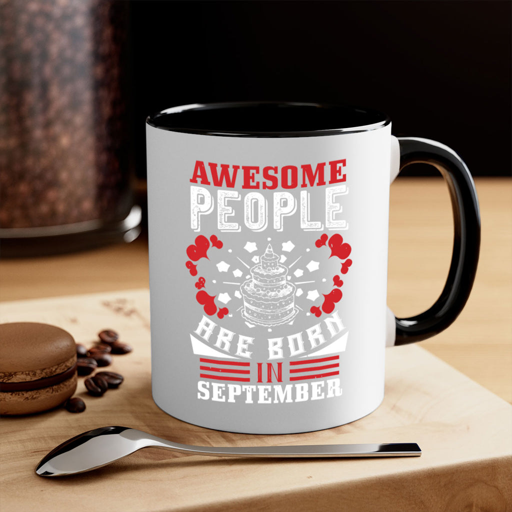 awesome people are born in September Style 39#- birthday-Mug / Coffee Cup