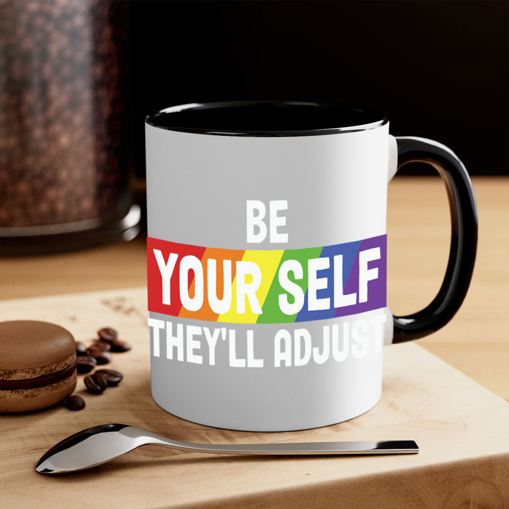 be yourself theyll adjust rainbow lgbt 160#- lgbt-Mug / Coffee Cup
