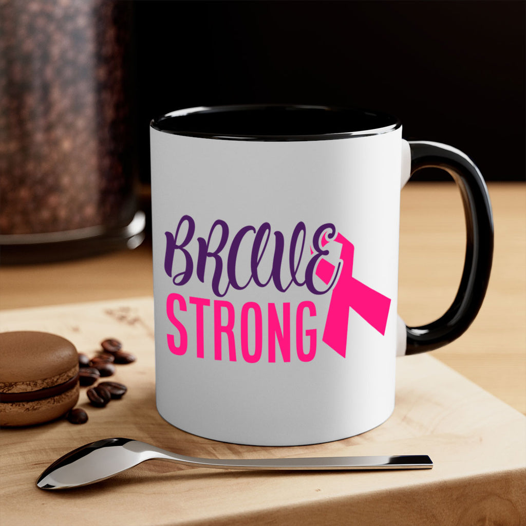 brave strong Style 15#- breast cancer-Mug / Coffee Cup