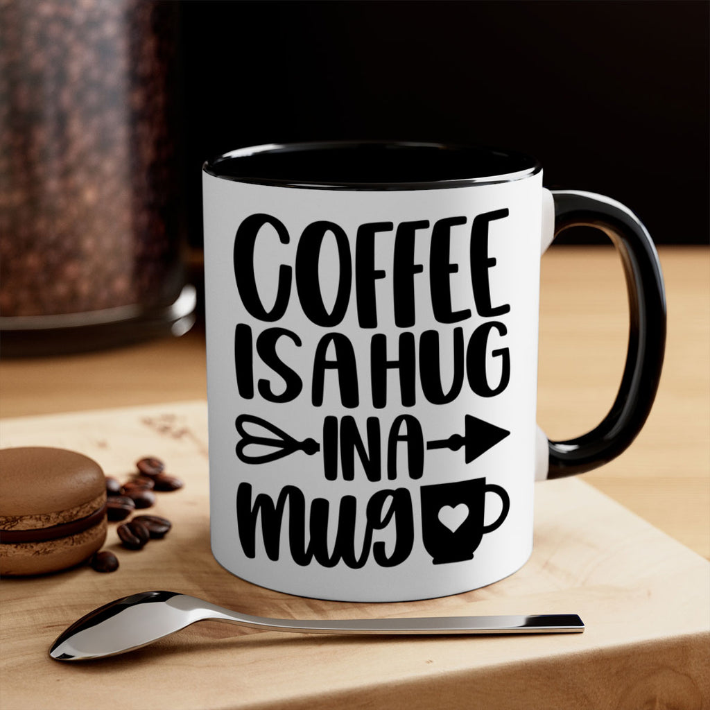 coffee is a hug in a mug 158#- coffee-Mug / Coffee Cup