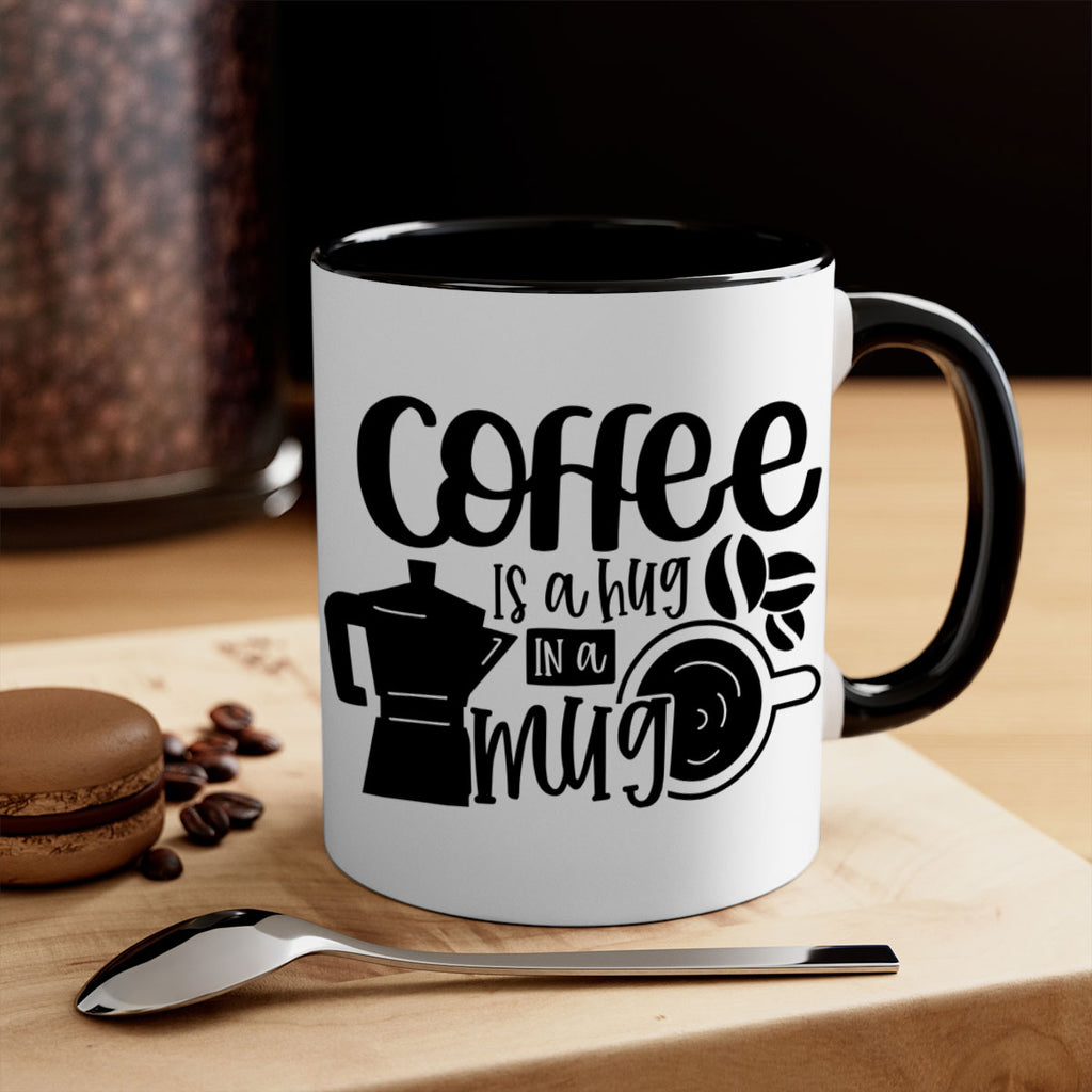 coffee is a hug in a mug 161#- coffee-Mug / Coffee Cup