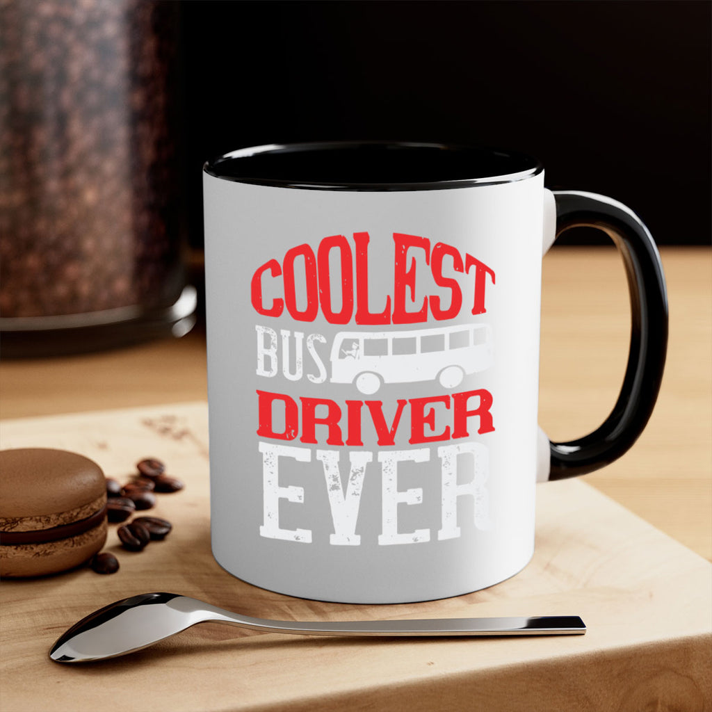 coolest bus driver ever Style 38#- bus driver-Mug / Coffee Cup