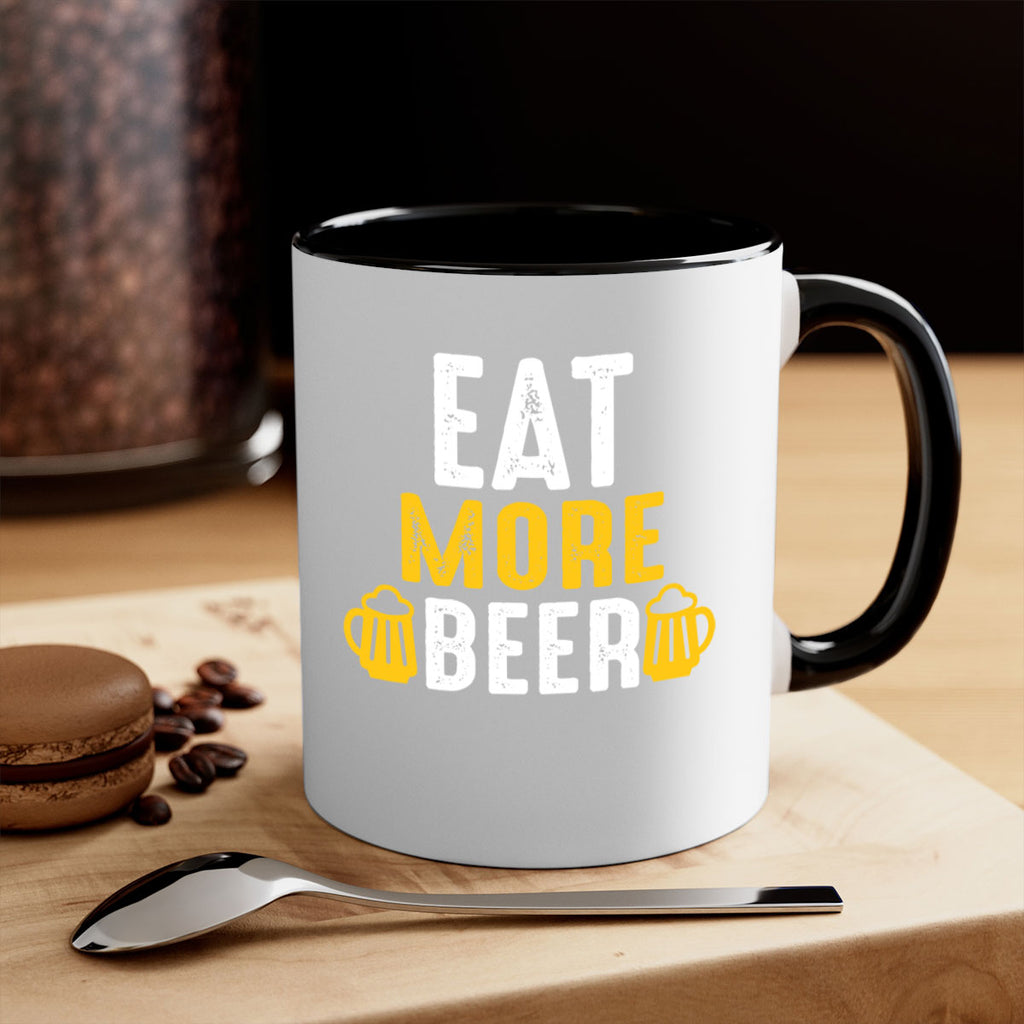 eat more beer 115#- beer-Mug / Coffee Cup