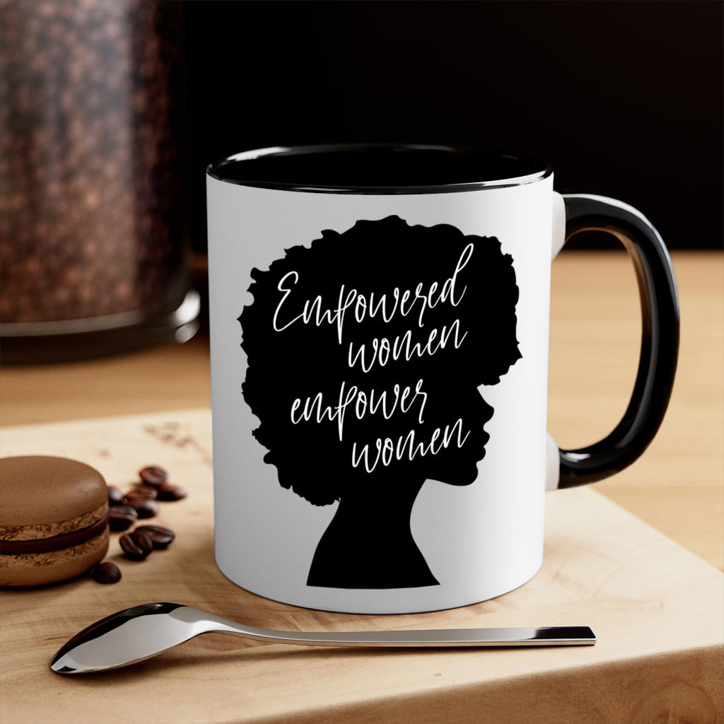 empowered women empower women 3#- Black women - Girls-Mug / Coffee Cup