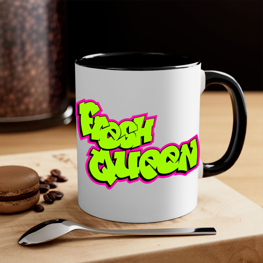 fresh queen 144#- black words - phrases-Mug / Coffee Cup