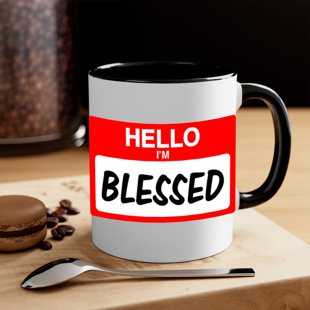 hello im blessed 133#- black words - phrases-Mug / Coffee Cup