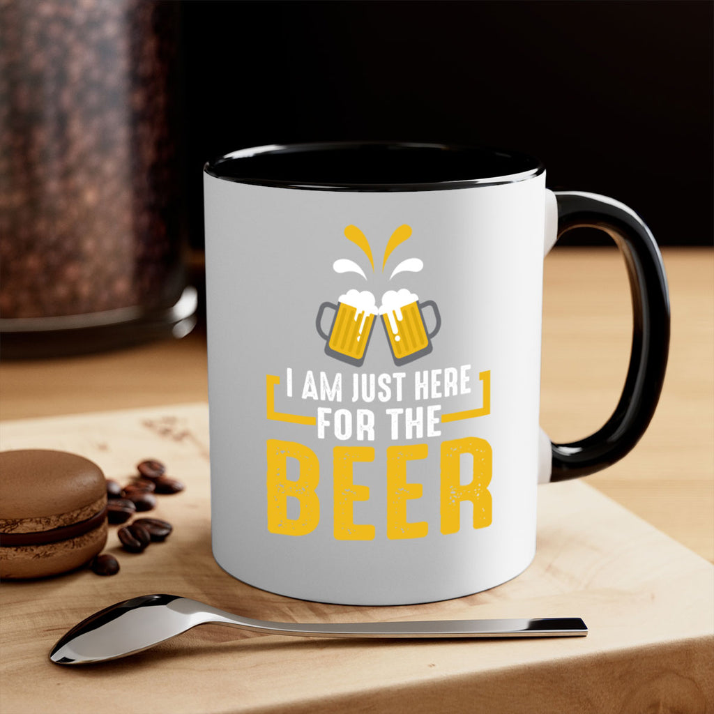 i am just here for the beer 113#- beer-Mug / Coffee Cup