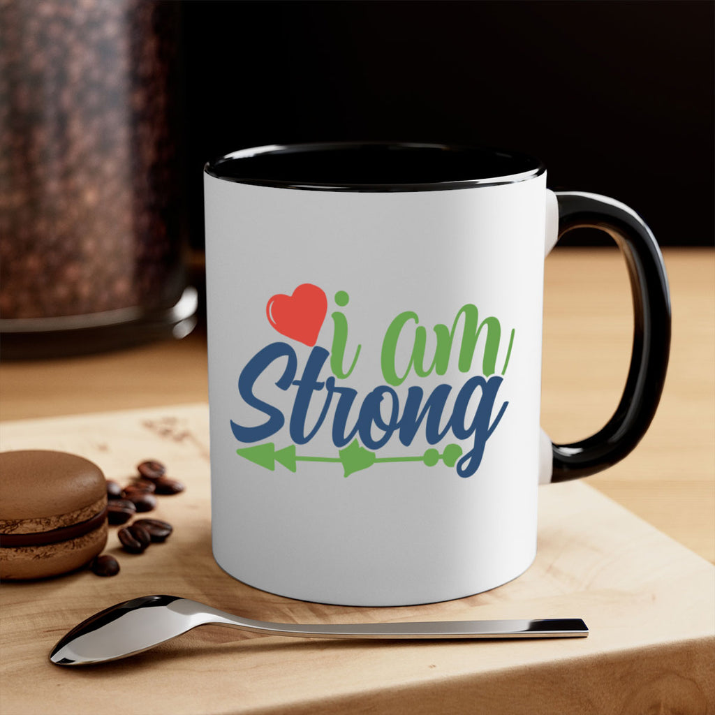 i am strong Style 99#- motivation-Mug / Coffee Cup