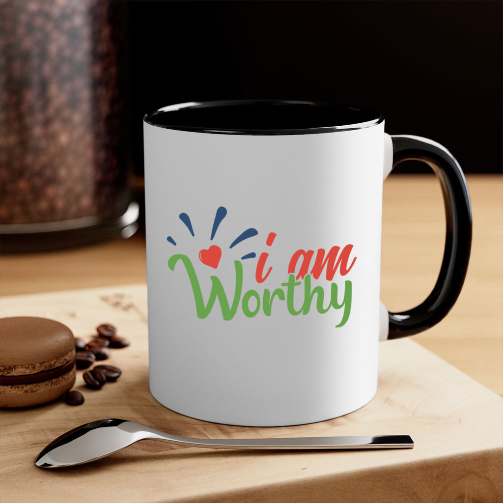 i am worthy Style 97#- motivation-Mug / Coffee Cup