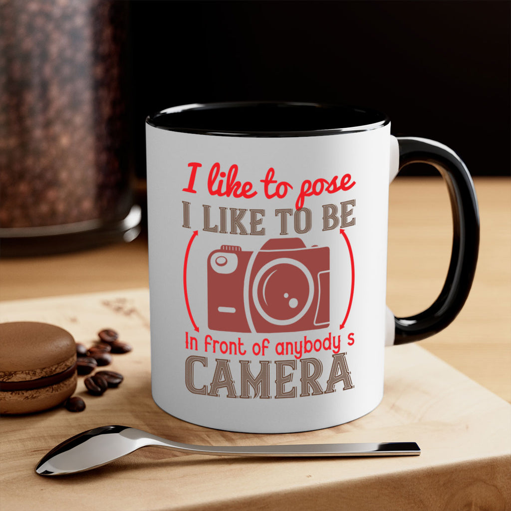 i like to pose i like to be 35#- photography-Mug / Coffee Cup