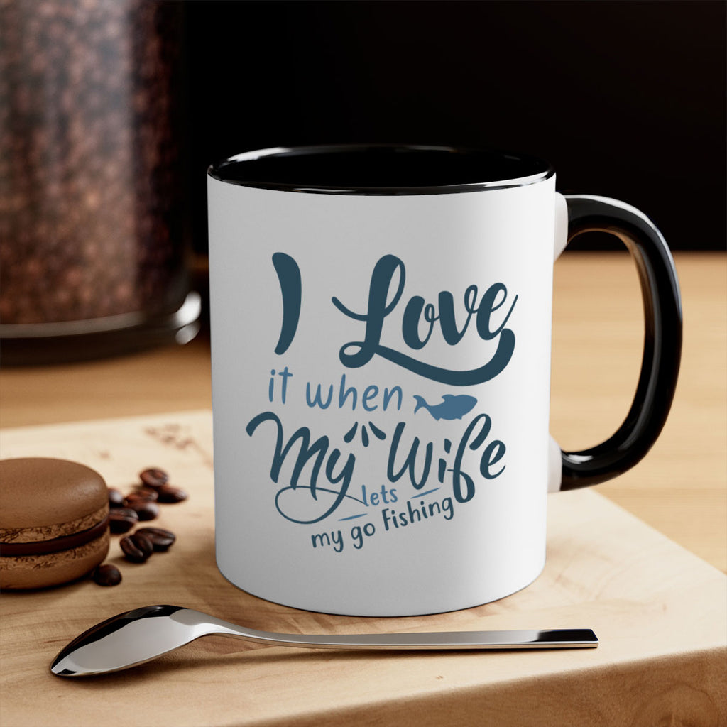 i love it when 100#- fishing-Mug / Coffee Cup