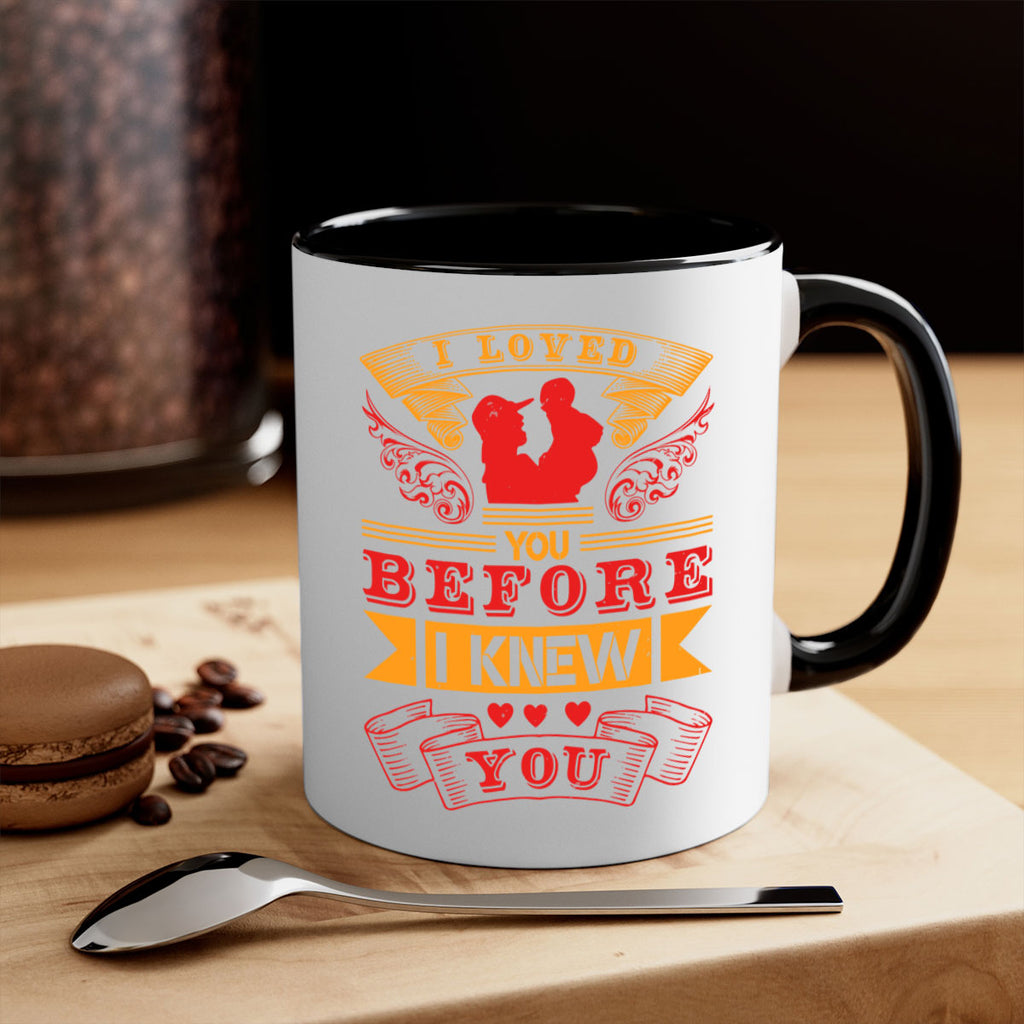 i loved you before i knew you 60#- mothers day-Mug / Coffee Cup
