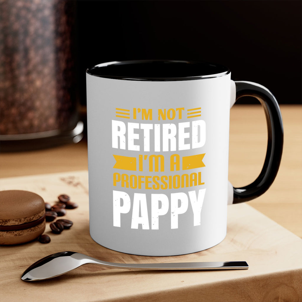 im not retired im a professional pappy 35#- grandpa-Mug / Coffee Cup