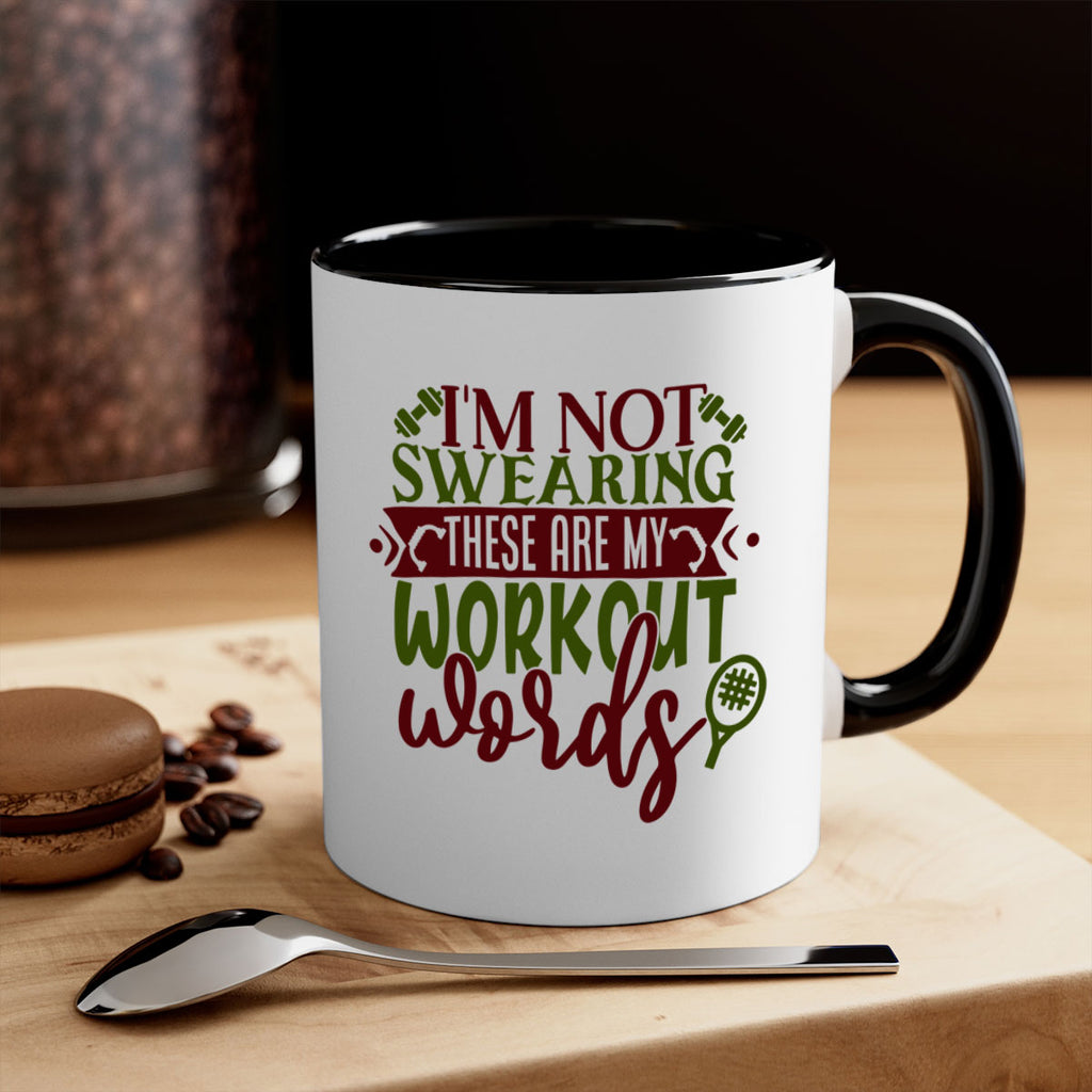 im not swearing these are my workout words 40#- gym-Mug / Coffee Cup