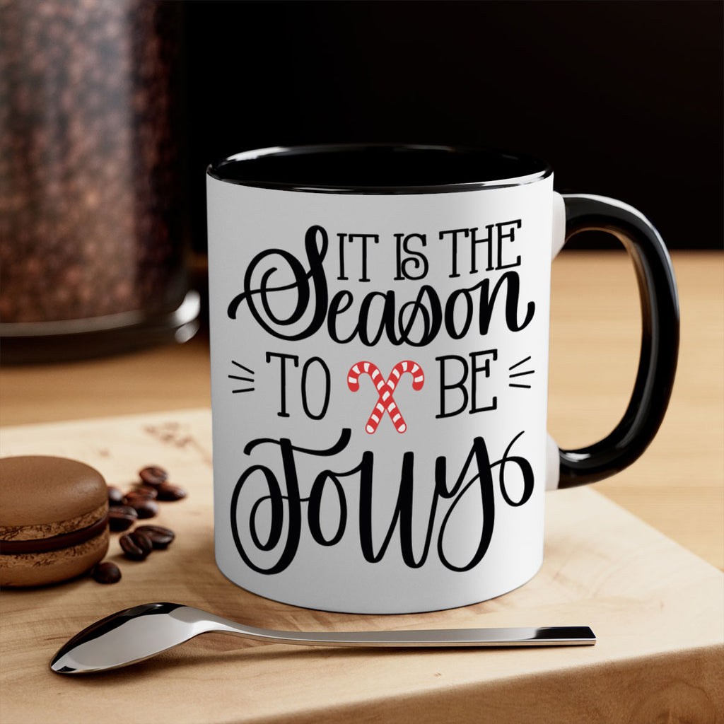 it is the season to be jolly 124#- christmas-Mug / Coffee Cup