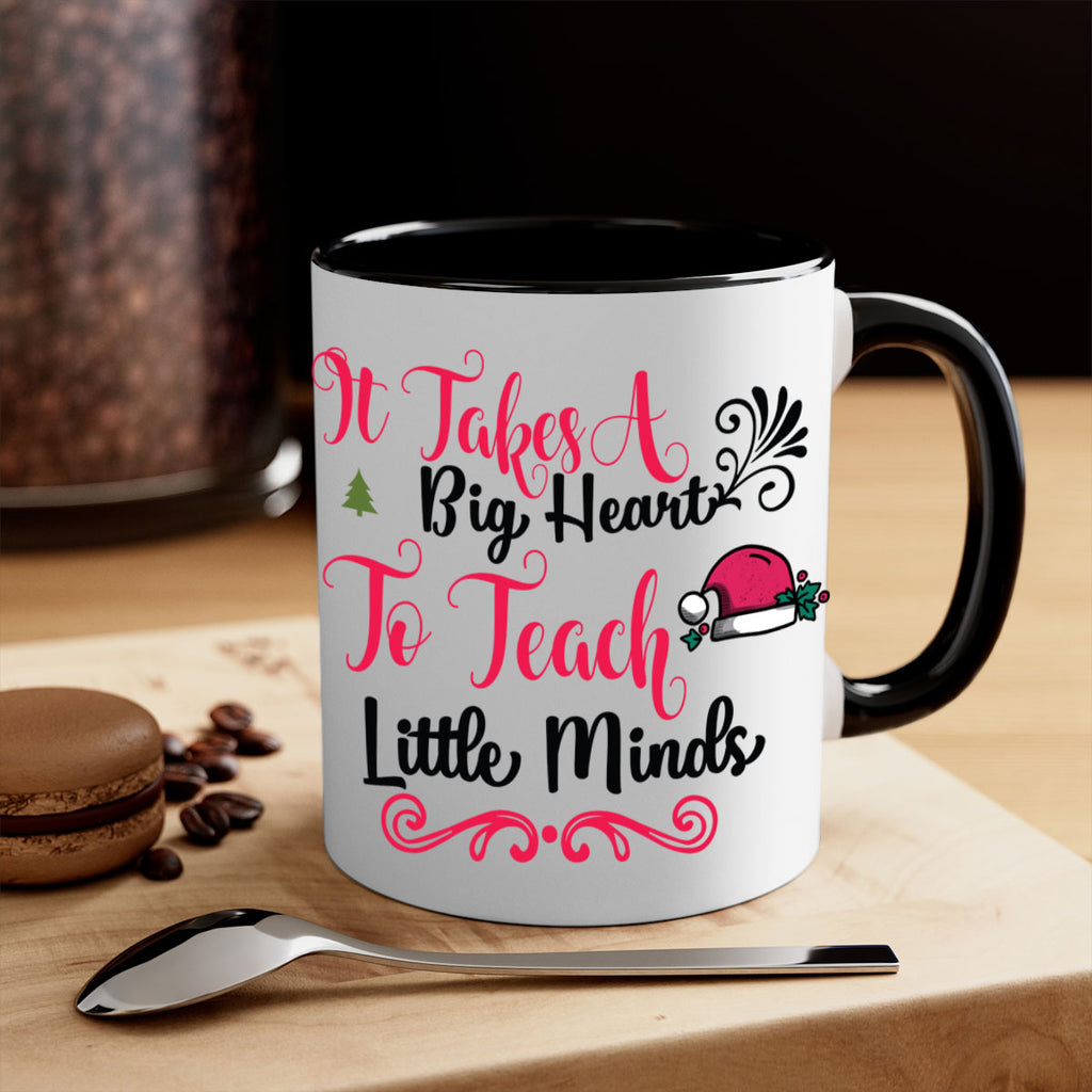 it takes a big heart to teach little minds style 373#- christmas-Mug / Coffee Cup