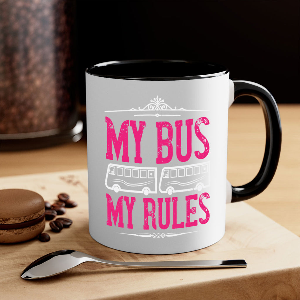 my bus my rules Style 20#- bus driver-Mug / Coffee Cup