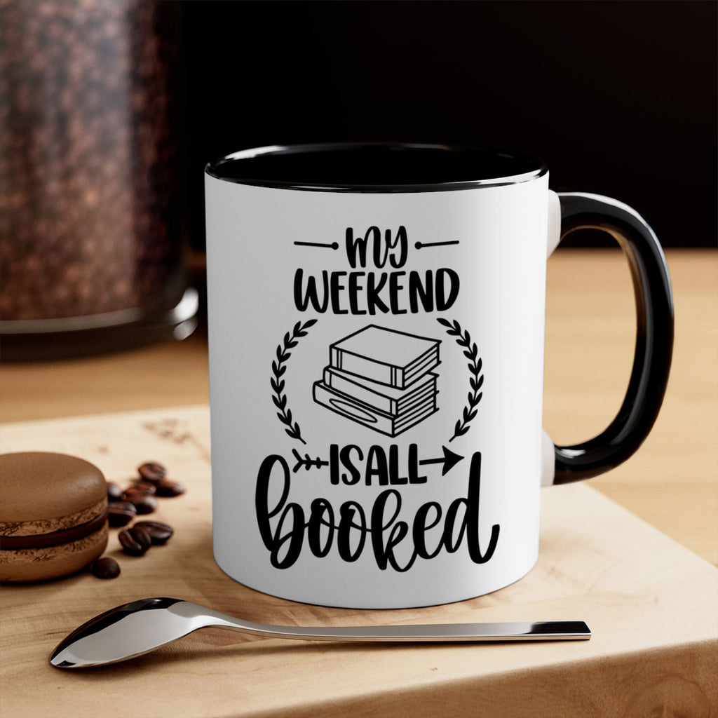 my weekend is all booked 34#- Reading - Books-Mug / Coffee Cup