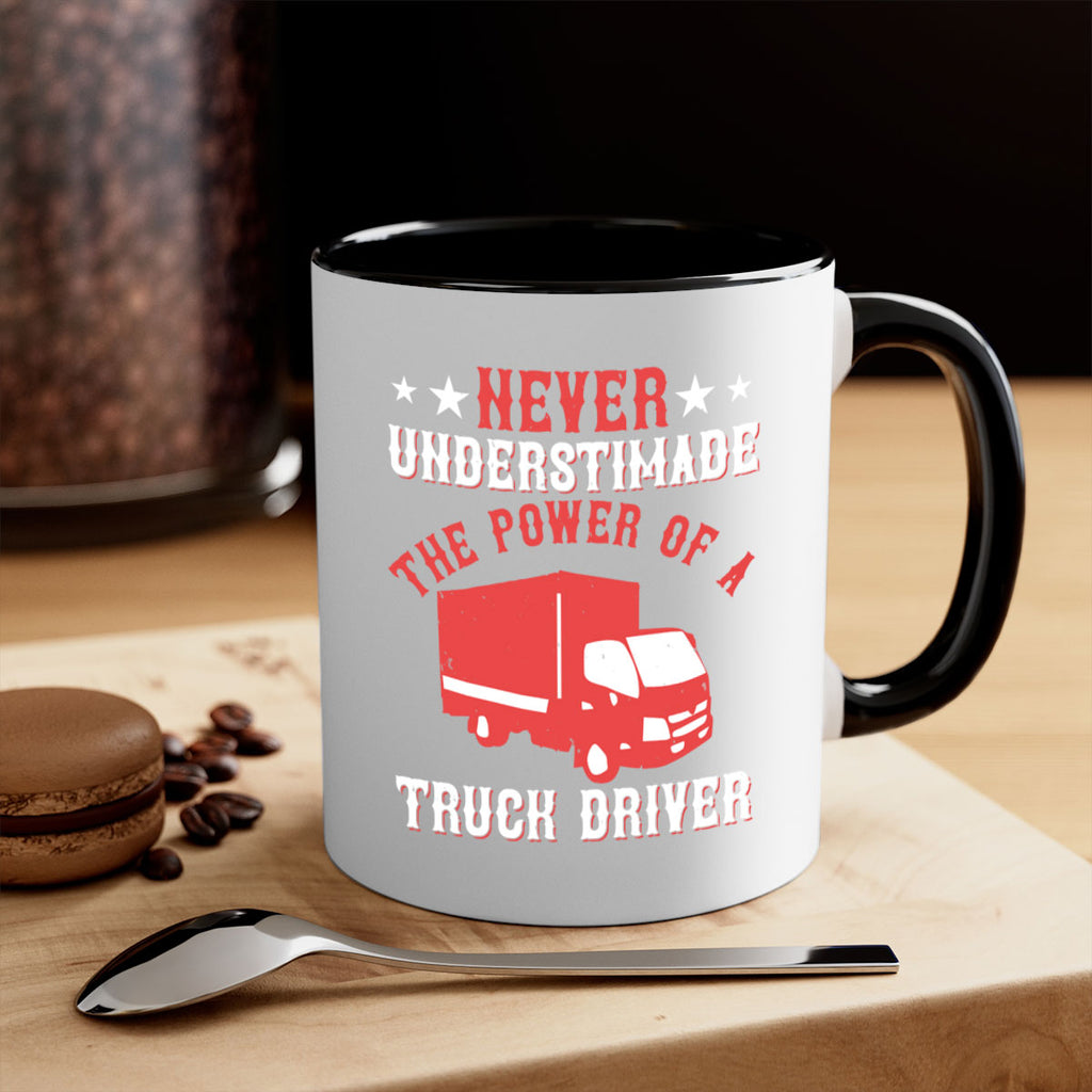 never understimade the power of a truck driver Style 27#- truck driver-Mug / Coffee Cup
