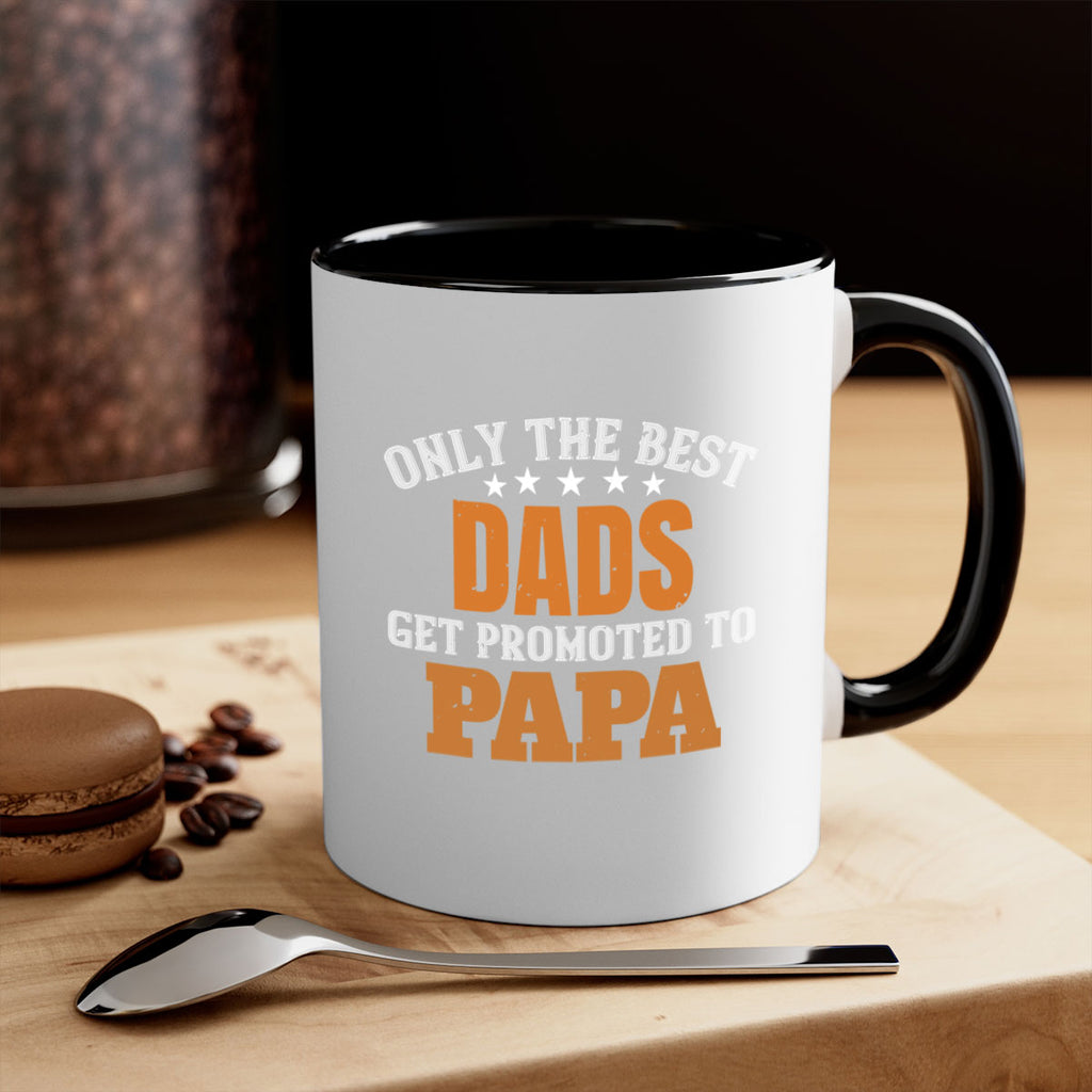 only the best dads get promoted to papa 24#- grandpa-Mug / Coffee Cup
