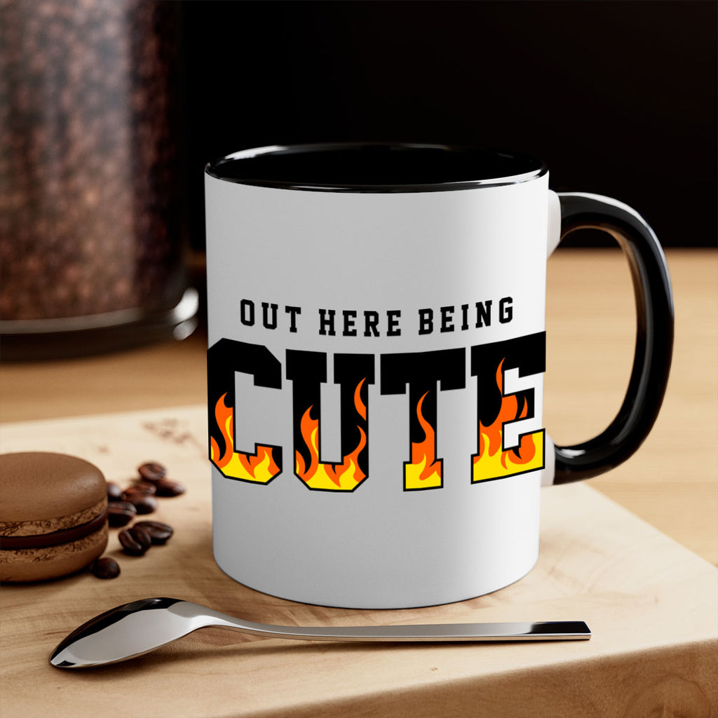out here being cute flames 57#- black words - phrases-Mug / Coffee Cup