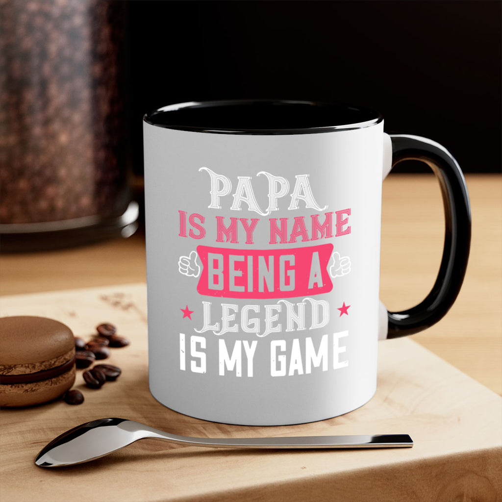 papa is my name being a legeng is my game 18#- grandpa-Mug / Coffee Cup