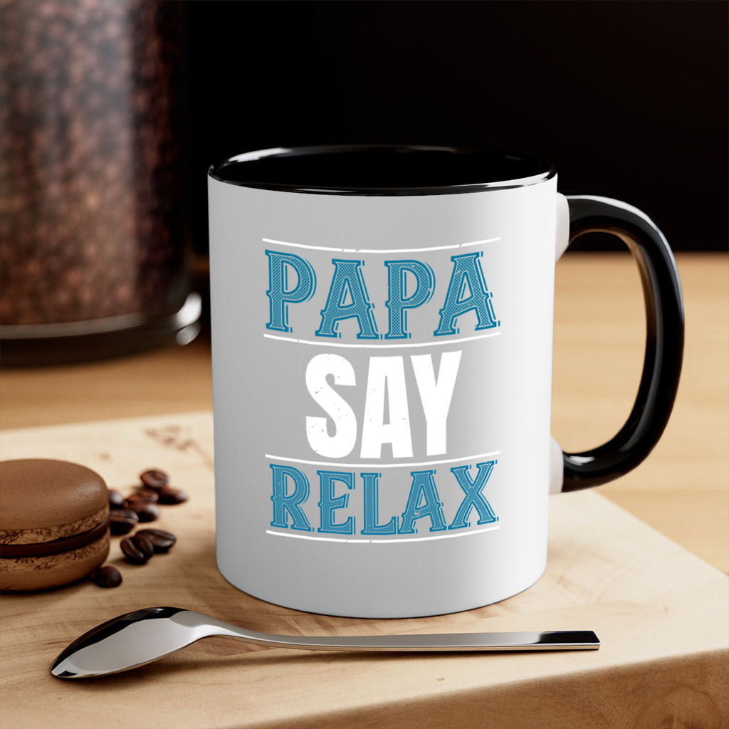 papa say lelax 16#- grandpa-Mug / Coffee Cup