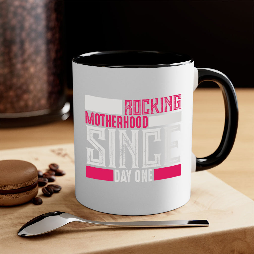 rocking motherhood since day one 68#- mom-Mug / Coffee Cup
