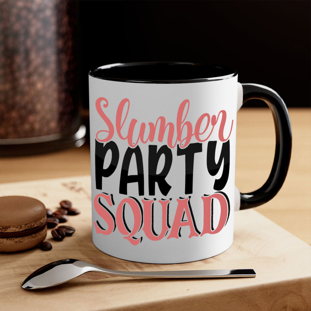slumber party squad Style 43#- best friend-Mug / Coffee Cup