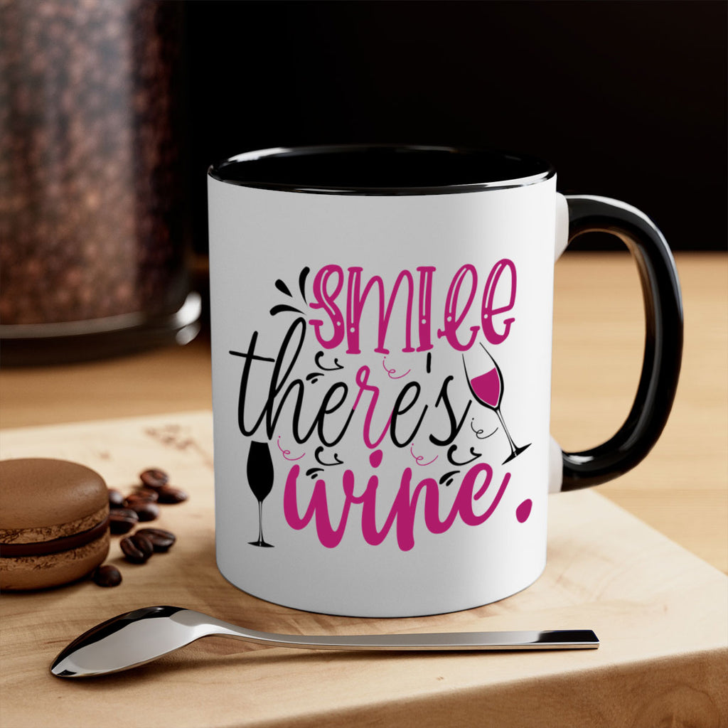 smile theres wine 158#- wine-Mug / Coffee Cup