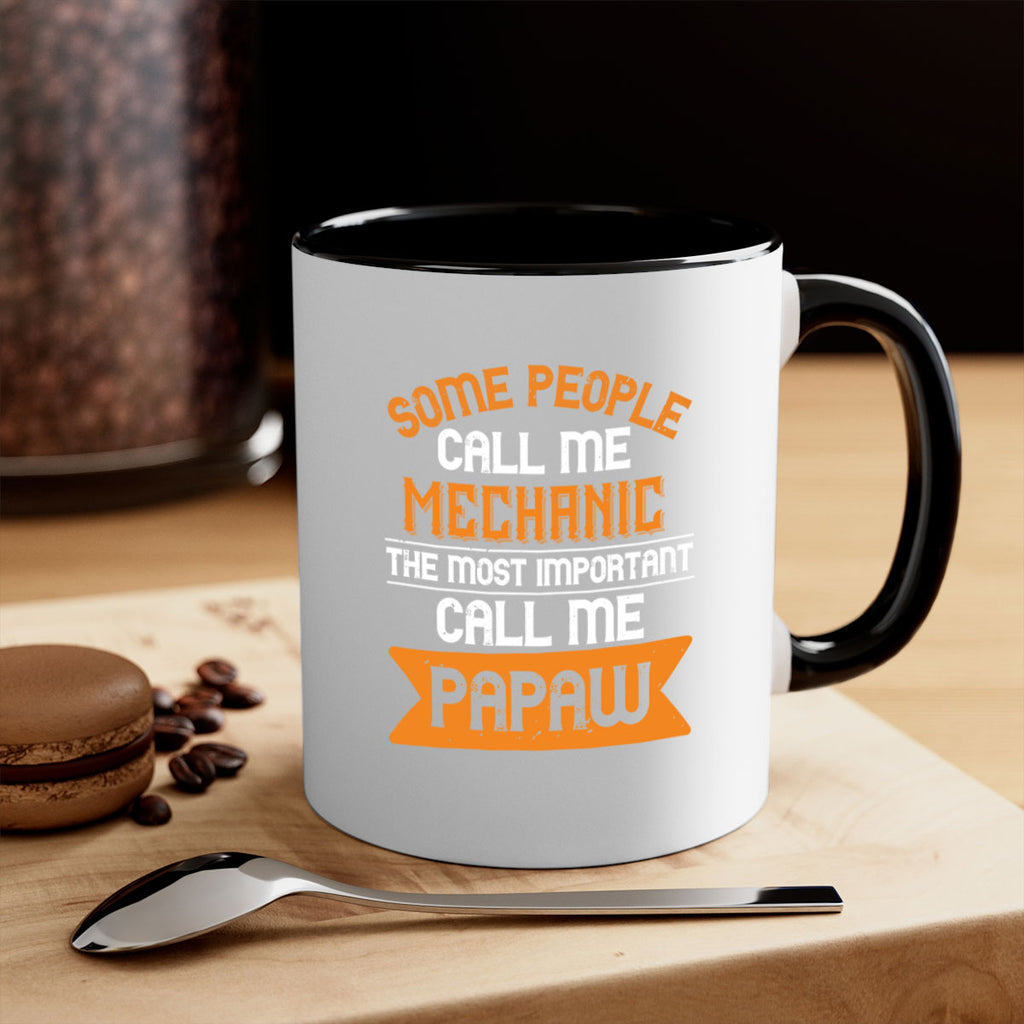 some people call me mechanic the most importent 10#- grandpa-Mug / Coffee Cup
